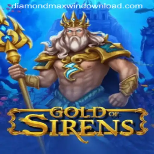 Exploring the Thrilling World of GoldofSirens and the Quest for the Diamond Maxwin