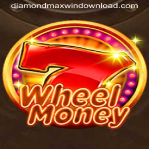 Exploring the Exciting World of WheelMoney: Diamond Maxwin